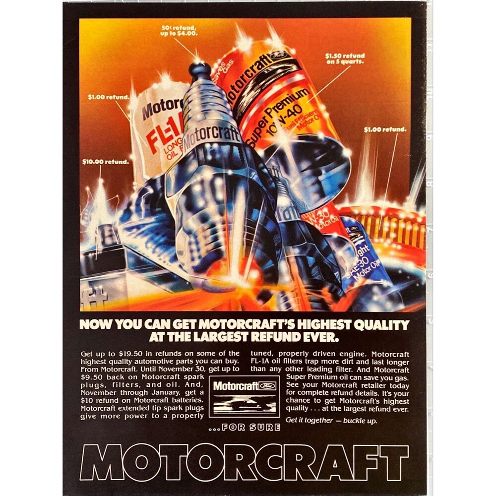 Motorcraft "Highest Quality Automotive Parts you can Buy" Vintage Print Ad 1982